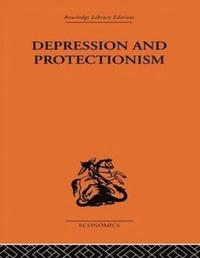 bokomslag Depression & Protectionism