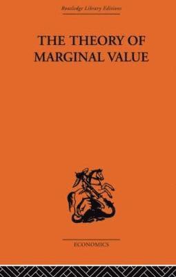 The Theory of Marginal Value 1