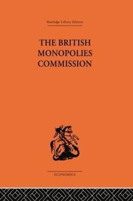 The British Monopolies Commission 1