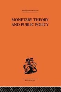 bokomslag Monetary Theory and Public Policy