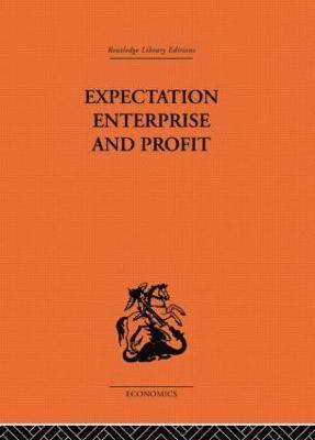 Expectation, Enterprise and Profit 1