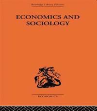 bokomslag Economics and Sociology