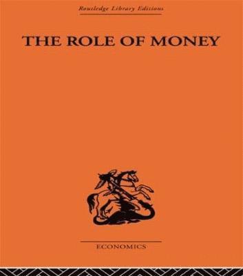 The Role of Money 1
