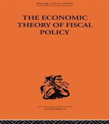 bokomslag The Economic Theory of Fiscal Policy