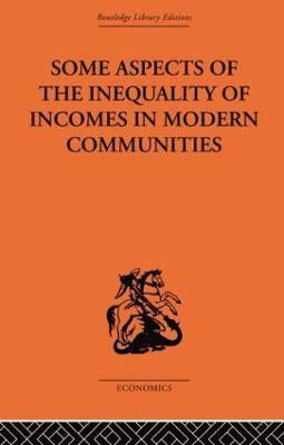 Some Aspects of the Inequality of Incomes in Modern Communities 1