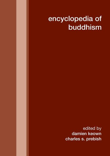 Damien Keown, Charles S. Prebish - Encyclopedia of Buddhism, Inbunden