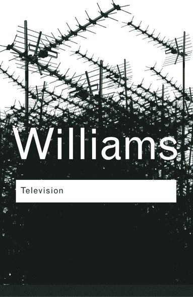Raymond Williams - Television, Häftad