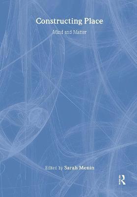 Sarah Menin - Constructing Place, Inbunden