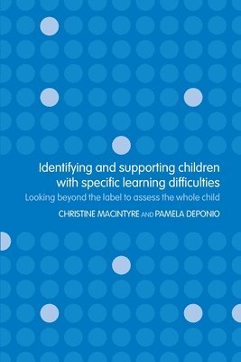bokomslag Identifying and Supporting Children with Specific Learning Difficulties