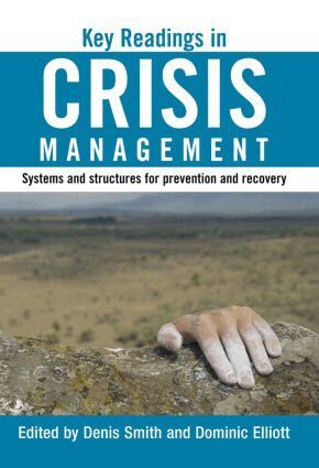 Denis Smith, Dominic Elliott - Key Readings in Crisis Management, Inbunden