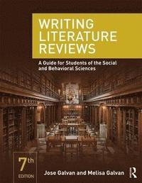 bokomslag Writing Literature Reviews: A Guide for Students of the Social and Behavioral Sciences