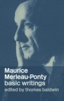 bokomslag Maurice Merleau-Ponty: Basic Writings