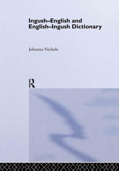 bokomslag Ingush-English and English-Ingush Dictionary