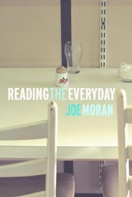 Reading the Everyday 1
