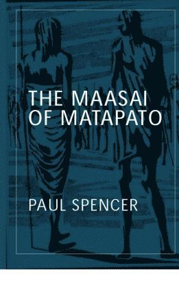 The Maasai of Matapato 1