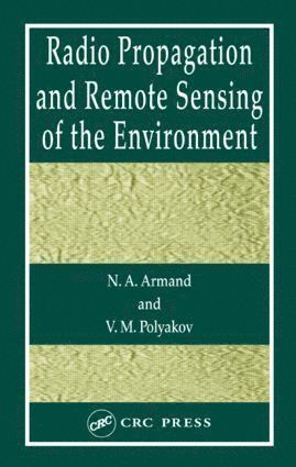 bokomslag Radio Propagation and Remote Sensing of the Environment