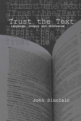 Trust the Text 1