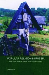 bokomslag Popular Religion in Russia