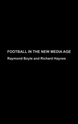 bokomslag Football in the New Media Age