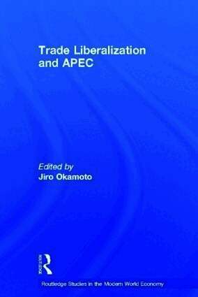 Trade Liberalization and APEC