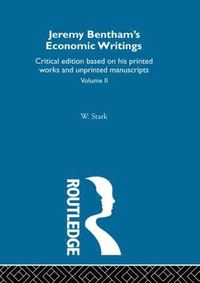 bokomslag Jeremy Bentham's Economic Writings