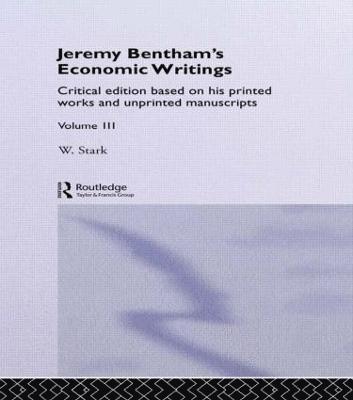 Jeremy Bentham's Economic Writings 1