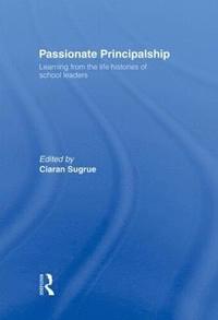 bokomslag Passionate Principalship