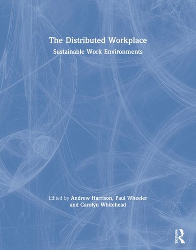 Andrew Harrison - Distributed Workplace, Häftad