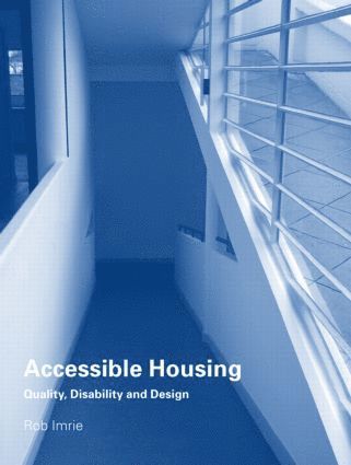 Rob Imrie, UK) Imrie, Rob (King's College London, University of London - Accessible Housing, Häftad