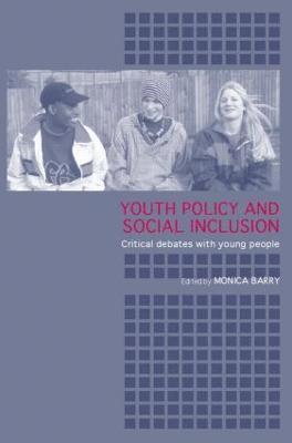 Monica Barry, UK) Barry, Monica (University of Strathclyde - Youth Policy and Social Inclusion, Häftad
