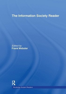 bokomslag The Information Society Reader