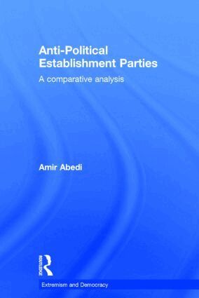 Amir Abedi - Anti-Political Establishment Parties, Inbunden
