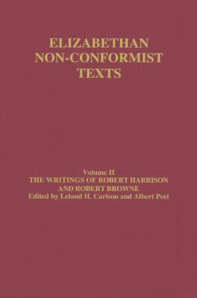 Writings of Robert Harrison and Robert Browne