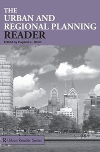 bokomslag The Urban and Regional Planning Reader
