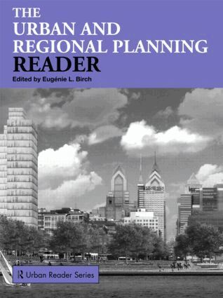 Eugénie Birch - Urban and Regional Planning Reader, Häftad