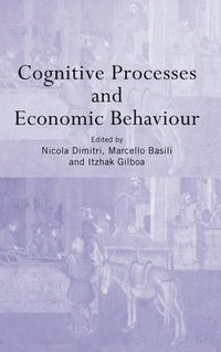bokomslag Cognitive Processes and Economic Behaviour