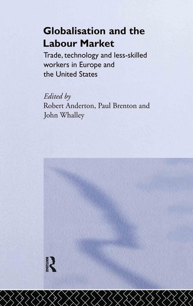 bokomslag Globalisation and the Labour Market