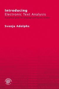 bokomslag Introducing Electronic Text Analysis