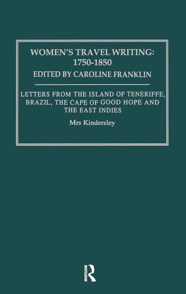 Caroline Franklin - Womens Travel Writing 1750-185, Inbunden