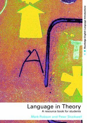 Mark Robson, Peter Stockwell - Language in Theory, Häftad