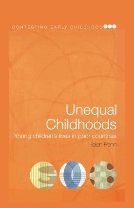 Helen Penn - Unequal Childhoods, Inbunden