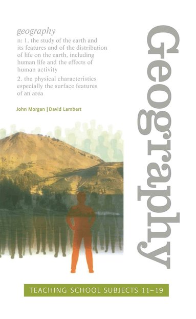 John Morgan, David Lambert - Geography, Inbunden
