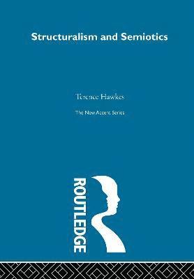 Terence Hawkes, UK) Hawkes, Terence (Emeritus Professor of English, Cardiff University - Structuralism and Semiotics, Inbunden