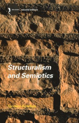 bokomslag Structuralism and Semiotics