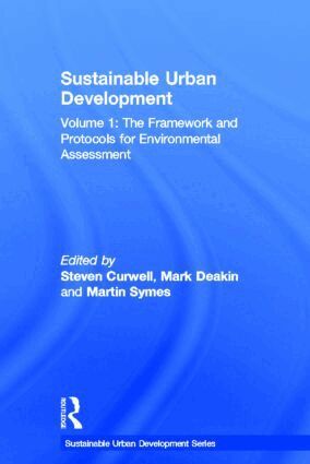 Stephen Curwell, Mark Deakin, Martin Symes - Sustainable Urban Development Volume 1, Inbunden