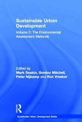 Mark Deakin, Gordon Mitchell, Peter Nijkamp, Ron Vreeker - Sustainable Urban Development Volume 2, Inbunden