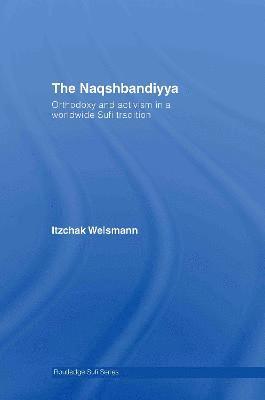 The Naqshbandiyya 1