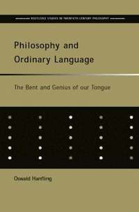 bokomslag Philosophy and Ordinary Language