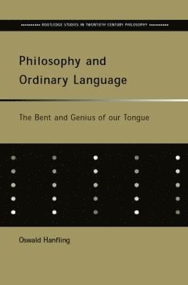 Philosophy and Ordinary Language