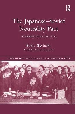 bokomslag The Japanese-Soviet Neutrality Pact